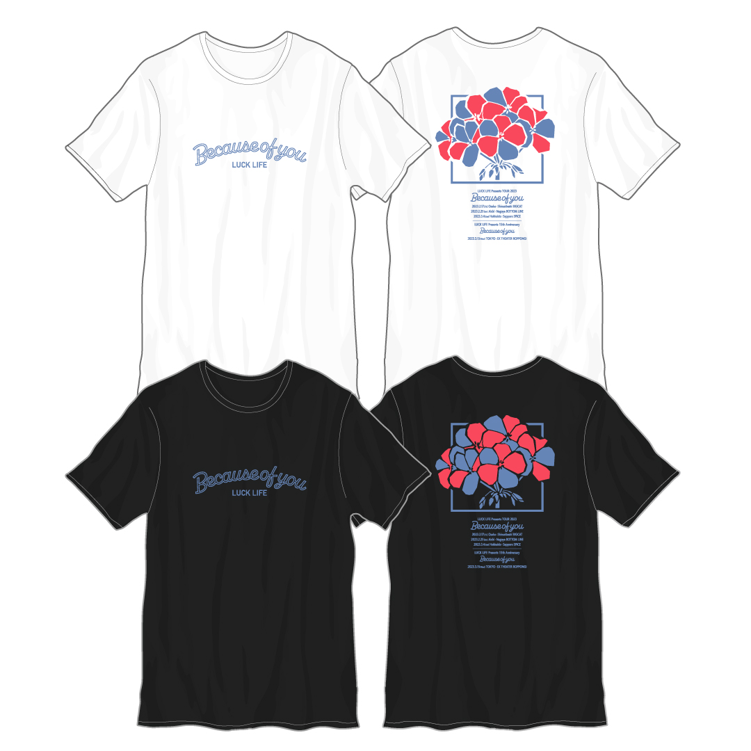 「Because of you」TOUR Tシャツ